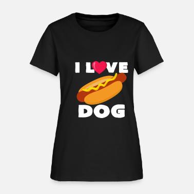 hot dogs' Women's T-Shirt | Spreadshirt